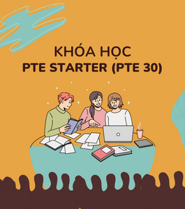 Khóa học PTE Starter Online (PTE 30)