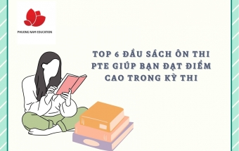 Top 6 đầu sách ôn thi PTE giúp bạn đạt điểm cao trong kì thi