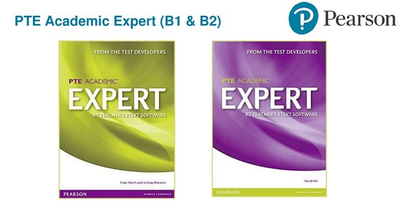 Bộ sách Expert PTE Academic Coursebook B1 & B2 dành cho những ai muốn luyện nâng cao